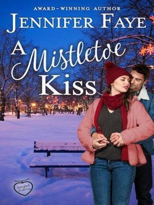 cover image of A Mistletoe Kiss